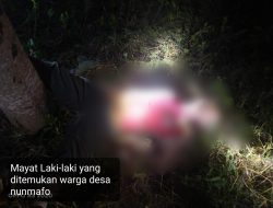 Heboh! Warga Desa Nunmafo Temukan Mayat Laki – laki
